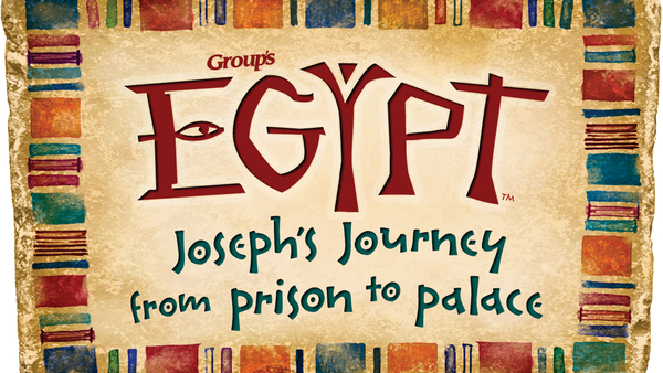 Group's Egypt: Joseph's Journey from Prison to Palace