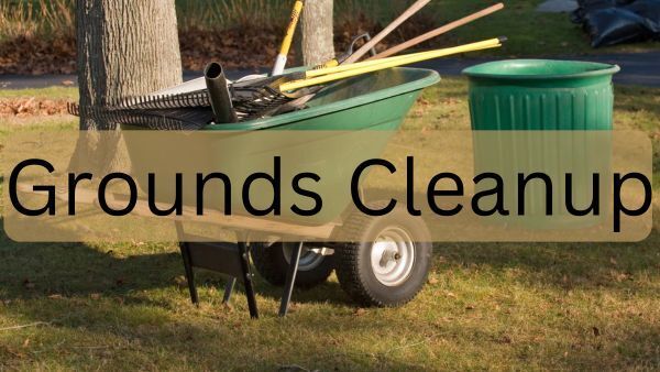 Grounds Cleanup